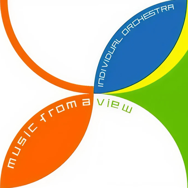 Individual Orchestra - Music From A View