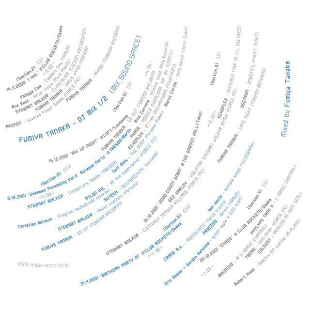 FUMIYA TANAKA - FUMIYA TANAKA DJ MIX [1/2] [MIX.SOUND.SPACE］