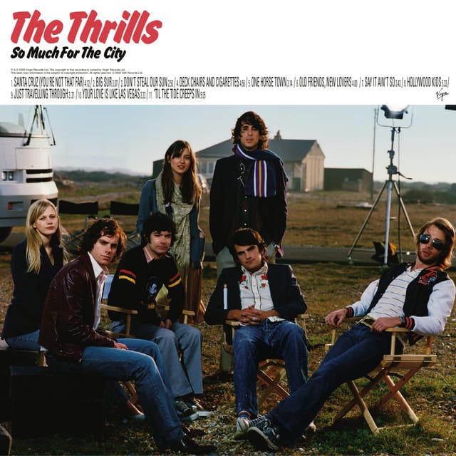The Thrils - So Much for the City