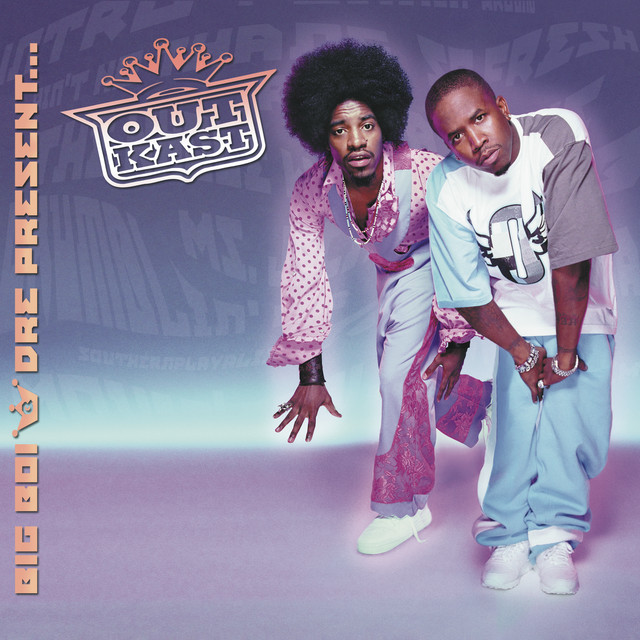 Outkast - Big Boi & Dre Present...OutKast