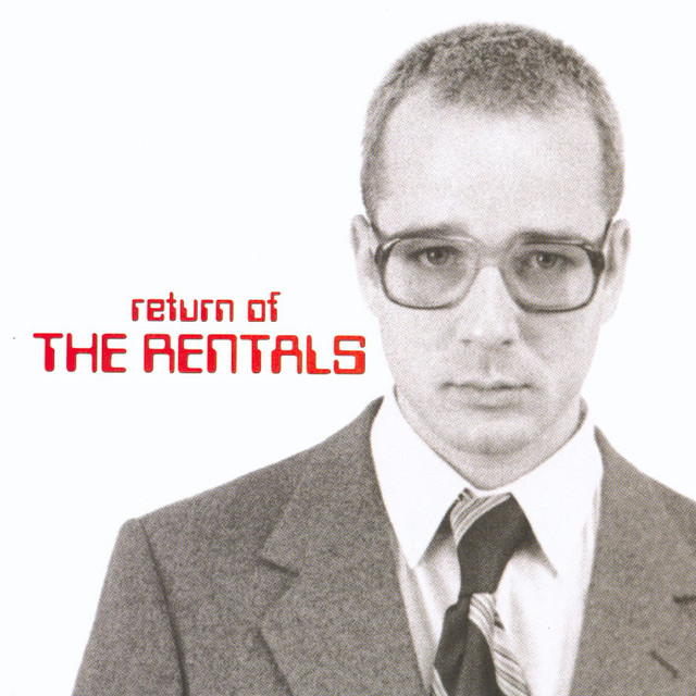 The Rentals - Return of the Rentals