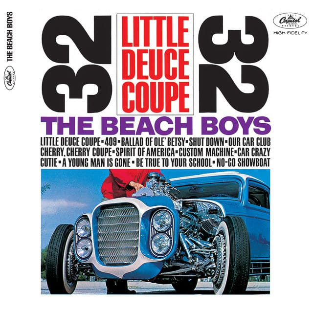 The Beach Boys - Little Deuce Coupe