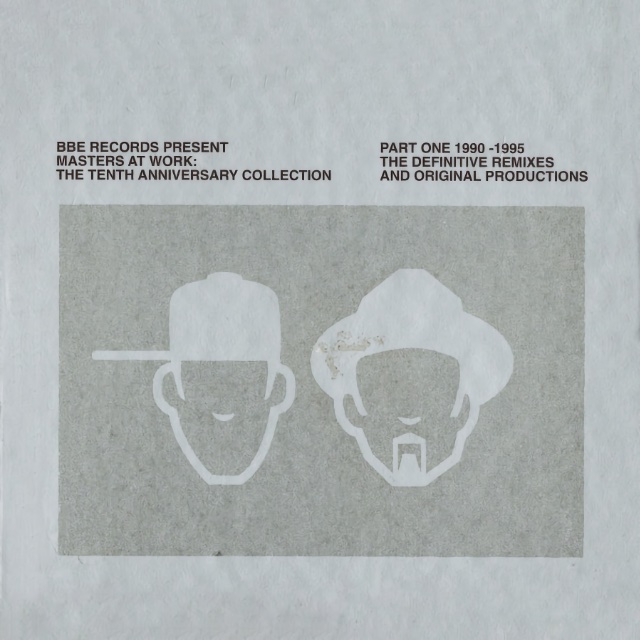 Masters at Work - The Tenth Anniversary Collection, Pt.1: 1990-1995