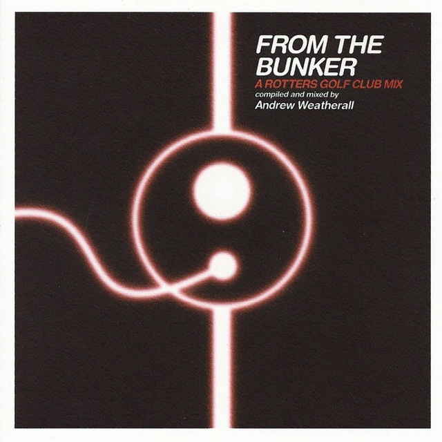 Andrew Weatherall - From The Bunker