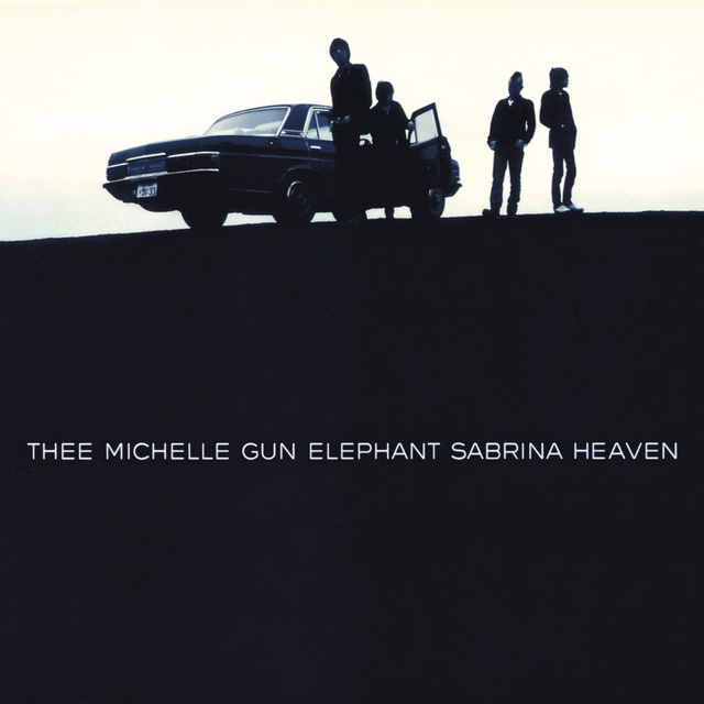 Thee Michelle Gun Elephant - SABRINA HEAVEN