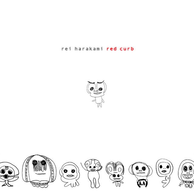Rei Harakami - Red Curb