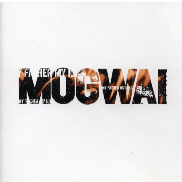 Mogwai - Rock Action